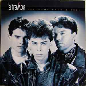 La Trampa - Bailando Rock & Roll FLAC