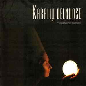 Kryvakryž / Marius Salynas - Karalių Delnuose FLAC