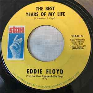 Eddie Floyd - The Best Years Of My Life / My Little Girl FLAC