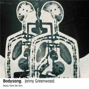 Jonny Greenwood - Bodysong FLAC