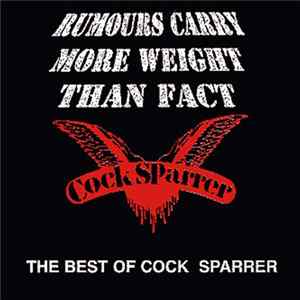 Cock Sparrer - Rumours Carry More Weight Than Fact (The Best Of Cock Sparrer) FLAC