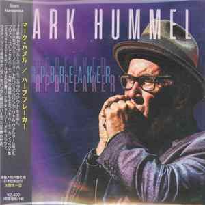 Mark Hummel - Harpbreaker FLAC