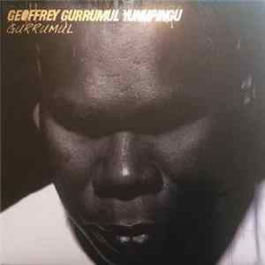 Geoffrey Gurrumul Yunupingu - Gurrumul FLAC