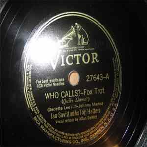 Jan Savitt And His Top Hatters - Who Calls? / 'Tis Autumn FLAC