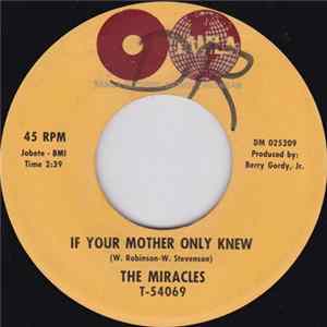 The Miracles - If Your Mother Only Knew / Way Over There FLAC