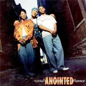 Anointed - Under The Influence FLAC