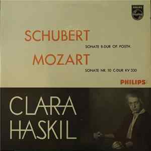 Schubert, Mozart, Clara Haskil - Sonate B-Dur Op. Posth. / Sonate Nr.10 C-Dur KV 330 FLAC