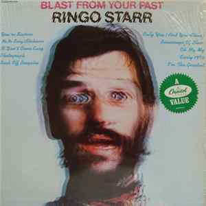 Ringo Starr - Blast From Your Past FLAC