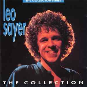 Leo Sayer - The Collection FLAC