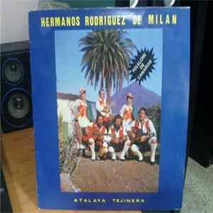 Hermanos Rodriguez De Milan - Atalaya Tejinera FLAC