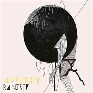 Anklebiter - Raintree FLAC