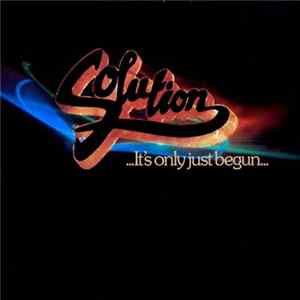 Solution - ...It's Only Just Begun... FLAC