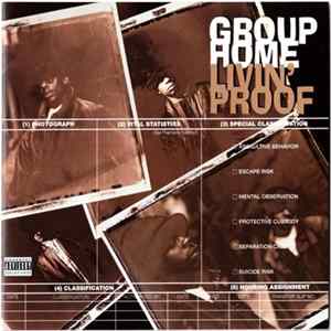 Group Home - Livin' Proof FLAC