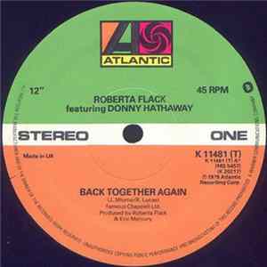 Roberta Flack Featuring Donny Hathaway - Back Together Again / Only Heaven Can Wait FLAC
