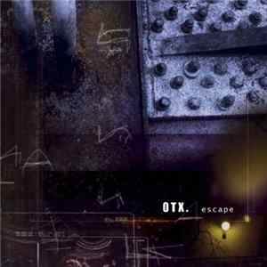 OTX. - Escape FLAC