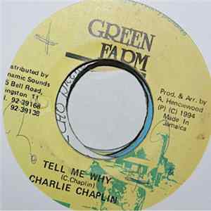 Charlie Chaplin - Tell Me Why FLAC