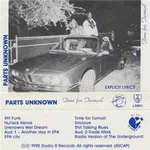 Parts Unknown - Time For Turmoil FLAC