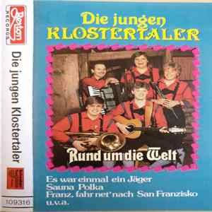 Die Jungen Klostertaler - Rund Um Die Welt FLAC