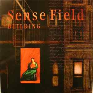 Sense Field - Building FLAC