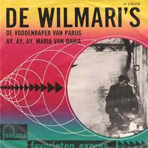 De Wilmari's - De Voddenraper Van Parijs / Ay, Ay, Ay, Maria Van Bahia FLAC