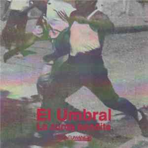 El Umbral - La Zurda Bendita FLAC