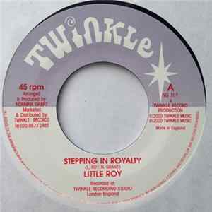 Little Roy - Stepping In Royalty FLAC