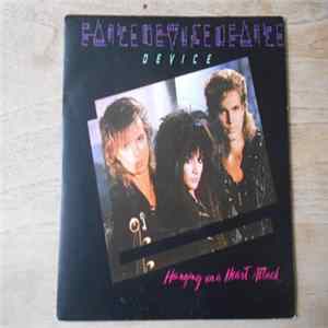 Device - Hanging On A Heart Attack FLAC