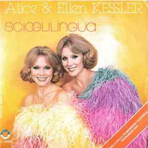 Alice & Ellen Kessler - Scioglilingua FLAC