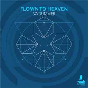 Various - Flown To Heaven (VA Summer) FLAC