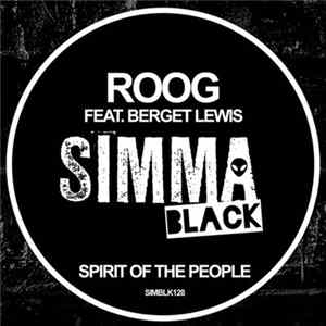 Roog Feat. Berget Lewis - Spirit Of The People FLAC