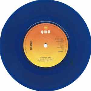 Titanic - Sultana / Sing Fool Sing FLAC