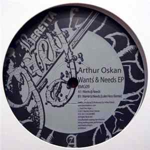 Arthur Oskan - Wants & Needs EP FLAC