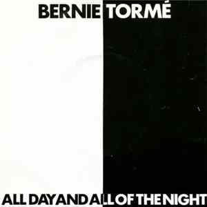 Bernie Tormé - All Day And All Of The Night FLAC