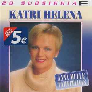 Katri Helena - Anna Mulle Tähtitaivas FLAC