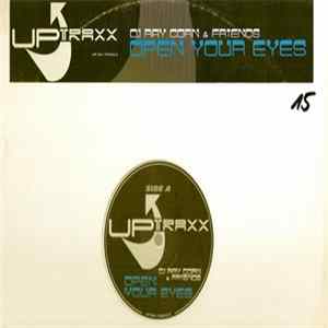 DJ Ray Corn & Friends - Open Your Eyes FLAC