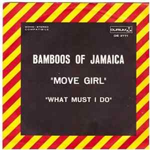 Bamboos Of Jamaica - Move Girl FLAC