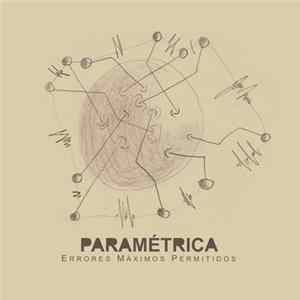 Paramétrica - Errores Máximos Permitidos FLAC