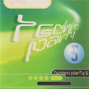 Various - Techno Party 5 FLAC