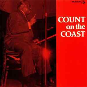 Count Basie - Count On The Coast FLAC