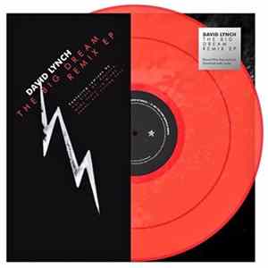 David Lynch - The Big Dream Remix EP FLAC