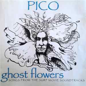 Mark Pico - Ghost Flowers FLAC