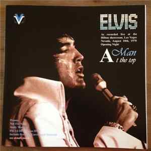Elvis Presley - A Man At The Top FLAC