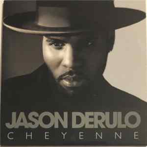 Jason Derulo - Cheyenne FLAC
