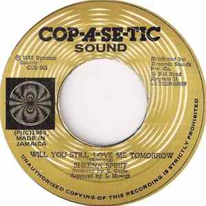 Sheena Spirit - Will You Still Love Me Tomorrow FLAC
