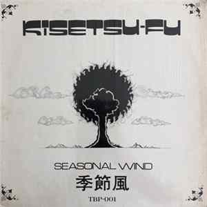 Kisetsu-Fu - Seasonal Wind=季節風 FLAC