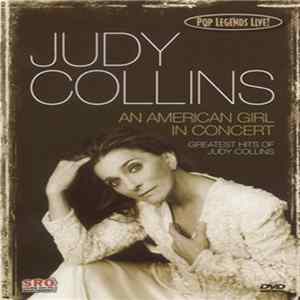 Judy Collins - An American Girl In Concert FLAC