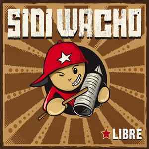 Sidi Wacho - Libre FLAC