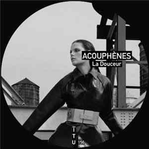 Acouphènes - La Douceur FLAC