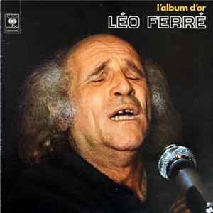 Léo Ferré - L'album D'or FLAC