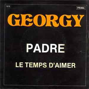 Georgy - Padre / Le Temps D' Aimer FLAC